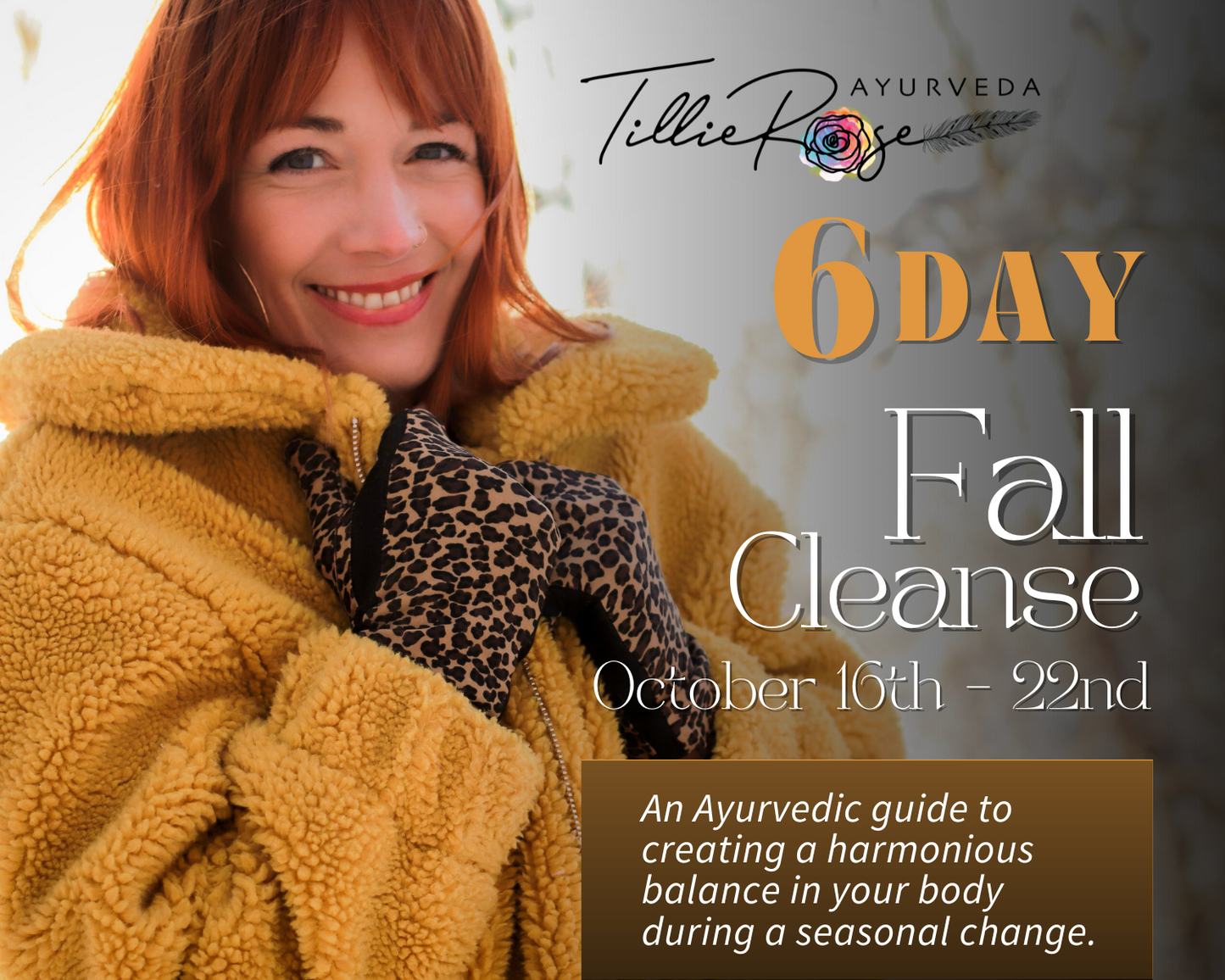 LIVE & INTERACTIVE 6 Day Fall Ayurvedic Cleanse | October 16th - 22nd